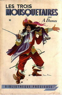 Livrenpoche : Les trois mousquetaires Tome I - Alexandre Dumas - Livre