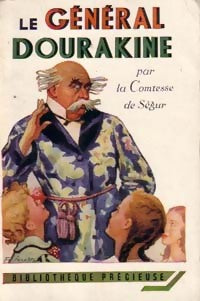 Livrenpoche : Le général Dourakine - Comtesse De Ségur - Livre