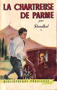 La chartreuse de Parme Tome I - Stendhal -  Bibliothèque Précieuse - Livre