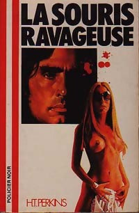 La souris ravageuse - Henri T. Perkins - Livre