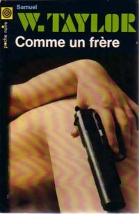 Comme un frère - Samuel W. Taylor - Livre