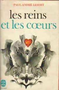Livrenpoche : Les reins et les coeurs - Paul-André Lesort - Livre