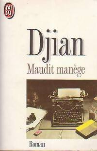 Livrenpoche : Maudit manège - Philippe Djian - Livre