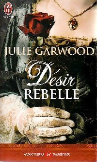 Livrenpoche : Désir rebelle - Julie Garwood - Livre