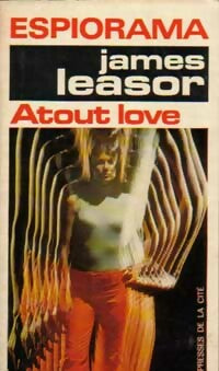 Atout love - James Leasor -  Espiorama - Livre