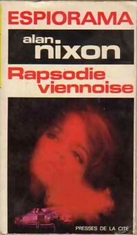 Rapsodie viennoise - Alan Nixon -  Espiorama - Livre
