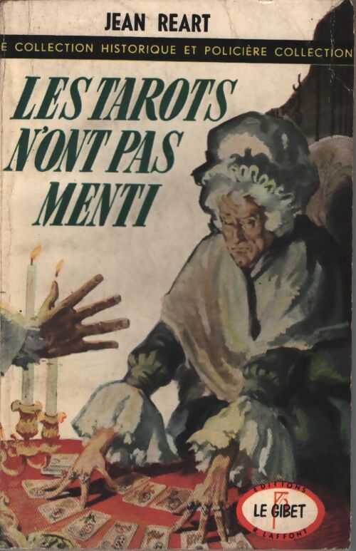 Les tarots n'ont pas menti - J. Réart - Livre