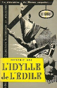 Livrenpoche : L'idylle de l'édile - Frédéric Hoë - Livre