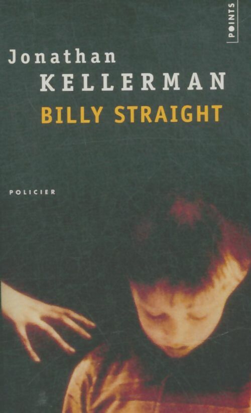 Livrenpoche : Billy Straight - Jonathan Kellerman - Livre