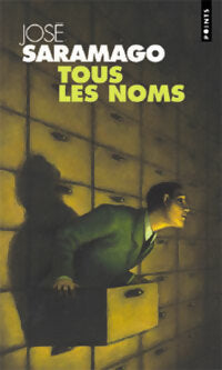 Livrenpoche : Tous les noms - José Saramago - Livre