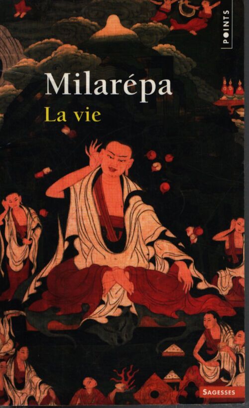 La vie - Milarépa - Livre