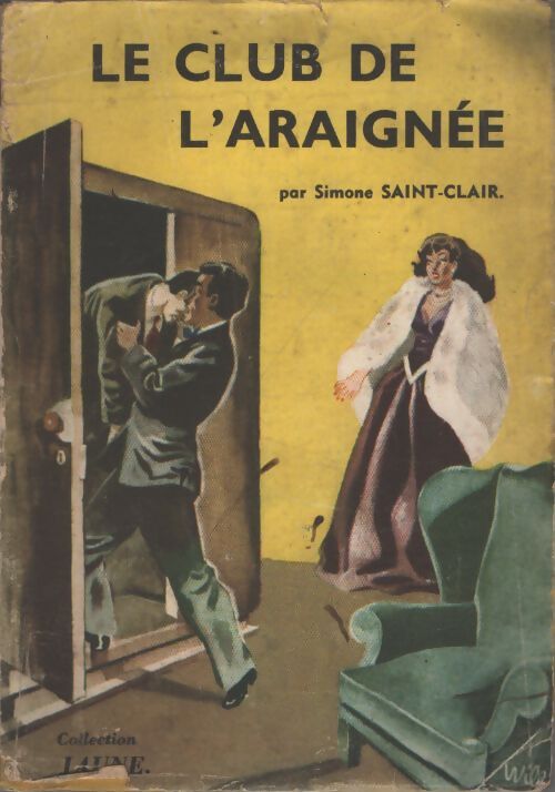 Le club de l'araignée - Stéphanie Saint Clair - Livre
