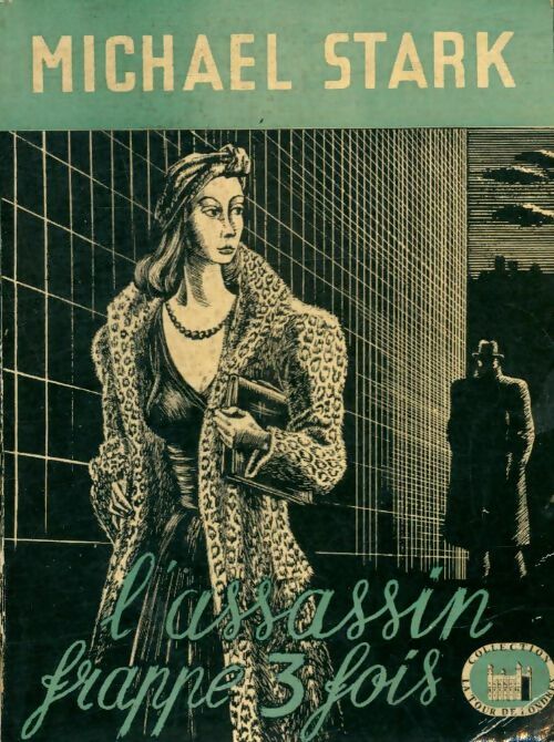 Livrenpoche : L'assassin frappe trois fois - M. Stark - Livre