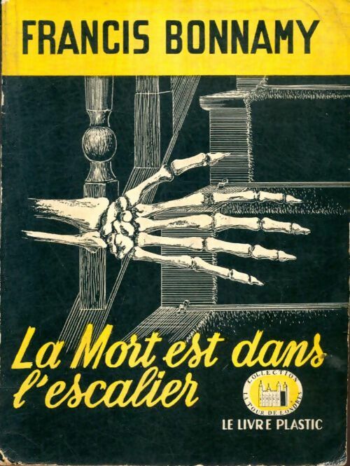 Livrenpoche : La mort est dans l'escalier - Francis Bonnamy - Livre