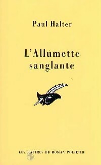 L'allumette sanglante - Paul Halter - Livre