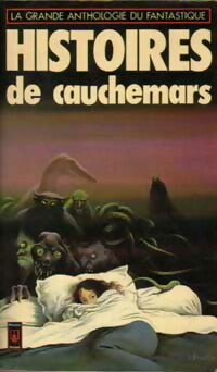 Livrenpoche : Histoires de cauchemars - Jacques Goimard, Roland Stragliati - Livre