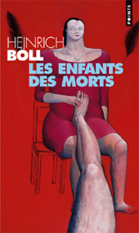 Livrenpoche : Les enfants des morts - Heinrich Böll - Livre