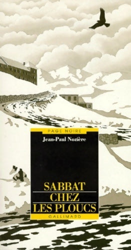 Sabbat chez les ploucs - Jean-Paul Nozière -  Page Noire - Livre