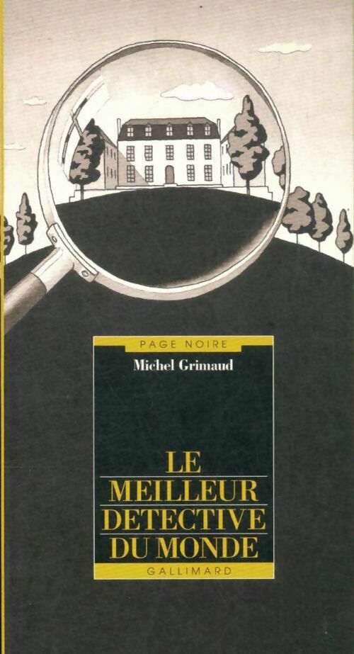Livrenpoche : Le meilleur détective du monde - Michel Grimaud - Livre