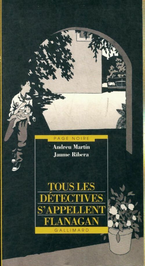 Livrenpoche : Tous les détectives s'appellent Flanagan - Andreu Martin, Jaume Ribera - Livre