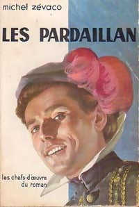 Livrenpoche : Les Pardaillan Tome I  - Michel Zévaco - Livre