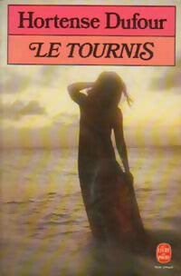 Livrenpoche : Le tournis - Hortense Dufour - Livre