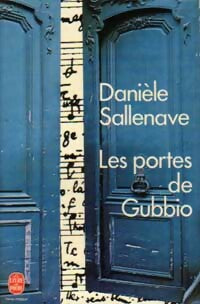 Les portes de Gubbio - Danièle Sallenave -  Le Livre de Poche - Livre