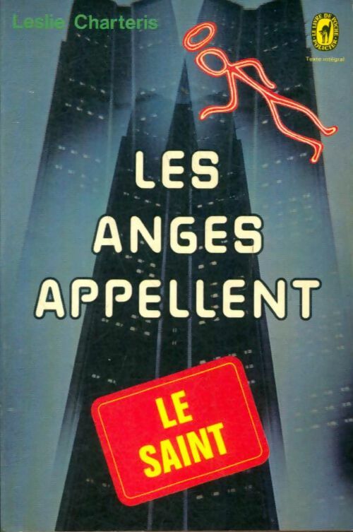 Livrenpoche : Les anges appellent le Saint - Leslie Charteris - Livre