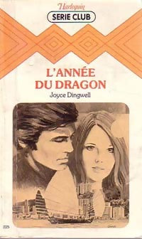 Livrenpoche : L'année du dragon - Joyce Dingwell - Livre