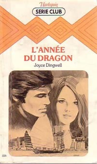 L'année du dragon - Joyce Dingwell -  Série Club - Livre