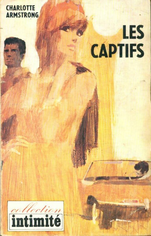 Livrenpoche : Les captifs - Charlotte Armstrong - Livre