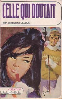 Livrenpoche : Celle qui doutait - Jacqueline Bellon - Livre
