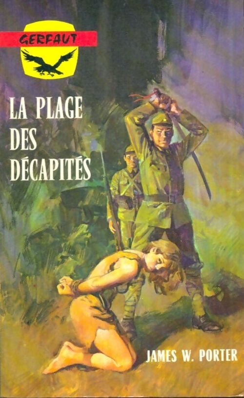 Livrenpoche : La plage des décapités - James W. Porter - Livre