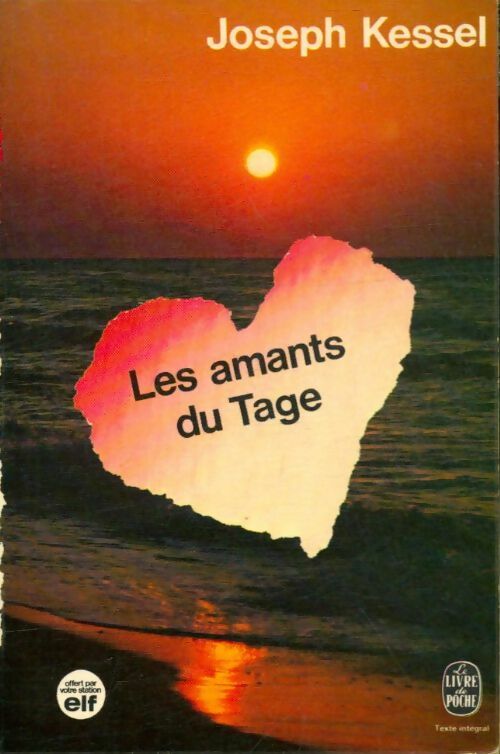 Livrenpoche : Les amants du Tage - Joseph Kessel - Livre
