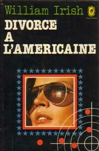 Livrenpoche : Divorce à l'américaine - William Irish - Livre