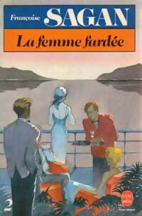 Livrenpoche : La femme fardée Tome II - Françoise Sagan - Livre