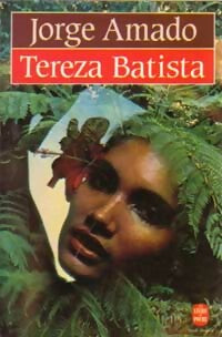 Tereza Batista - Jorge Amado -  Le Livre de Poche - Livre