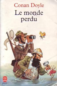 Livrenpoche : Le monde perdu - Arthur Conan Doyle - Livre