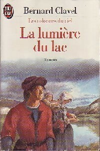 Livrenpoche : Les colonnes du ciel Tome II : La lumière du lac - Clavel - Livre