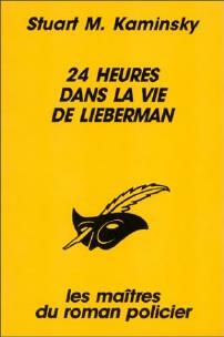 Livrenpoche : 24 heures dans la vie de Lieberman - Stuart M. Kaminsky - Livre