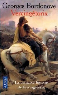 Livrenpoche : Vercingétorix - Georges Bordonove - Livre