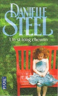 Livrenpoche : Un si long chemin - Danielle Steel - Livre