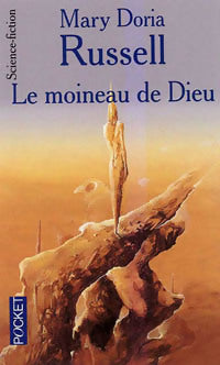 Livrenpoche : Le moineau de Dieu - Mary Doria Russel - Livre