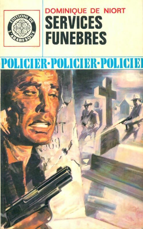 Livrenpoche : Services funèbres - Dominique De Niort - Livre