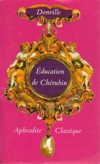 Education de Chérubin - Donville - Livre