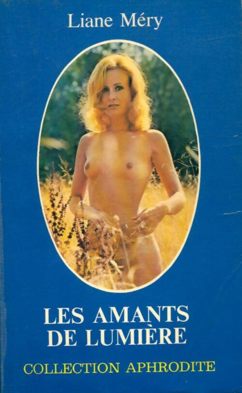 Livrenpoche : Les amants de lumière - Liane Méry - Livre
