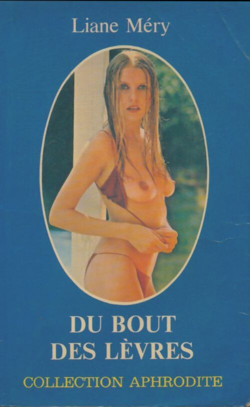 Livrenpoche : Du bout des lèvres - Liane Méry - Livre