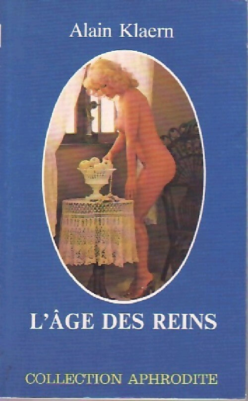 Livrenpoche : L'âge des reins - Alain Klaern - Livre