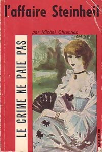 Livrenpoche : L'affaire Steinheil - Michel Chrestien - Livre