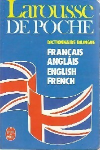 Livrenpoche : Larousse de poche, dictionnaire bilingue français-anglais - Inconnu - Livre